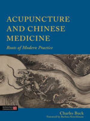cover image of Acupuncture and Chinese Medicine